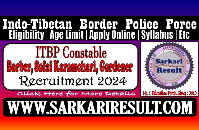 Sarkari Result Constable Safai Karamchari Barber Gardener Online Form 2024