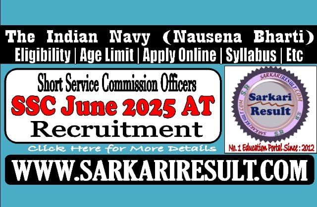 Sarkari Result Navy SSC Officer June 2025 Batch Exam