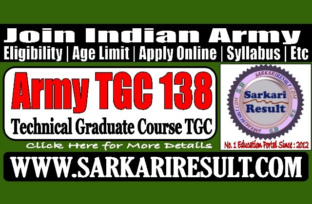 Sarkari Result Army TGC 138 Recruitment